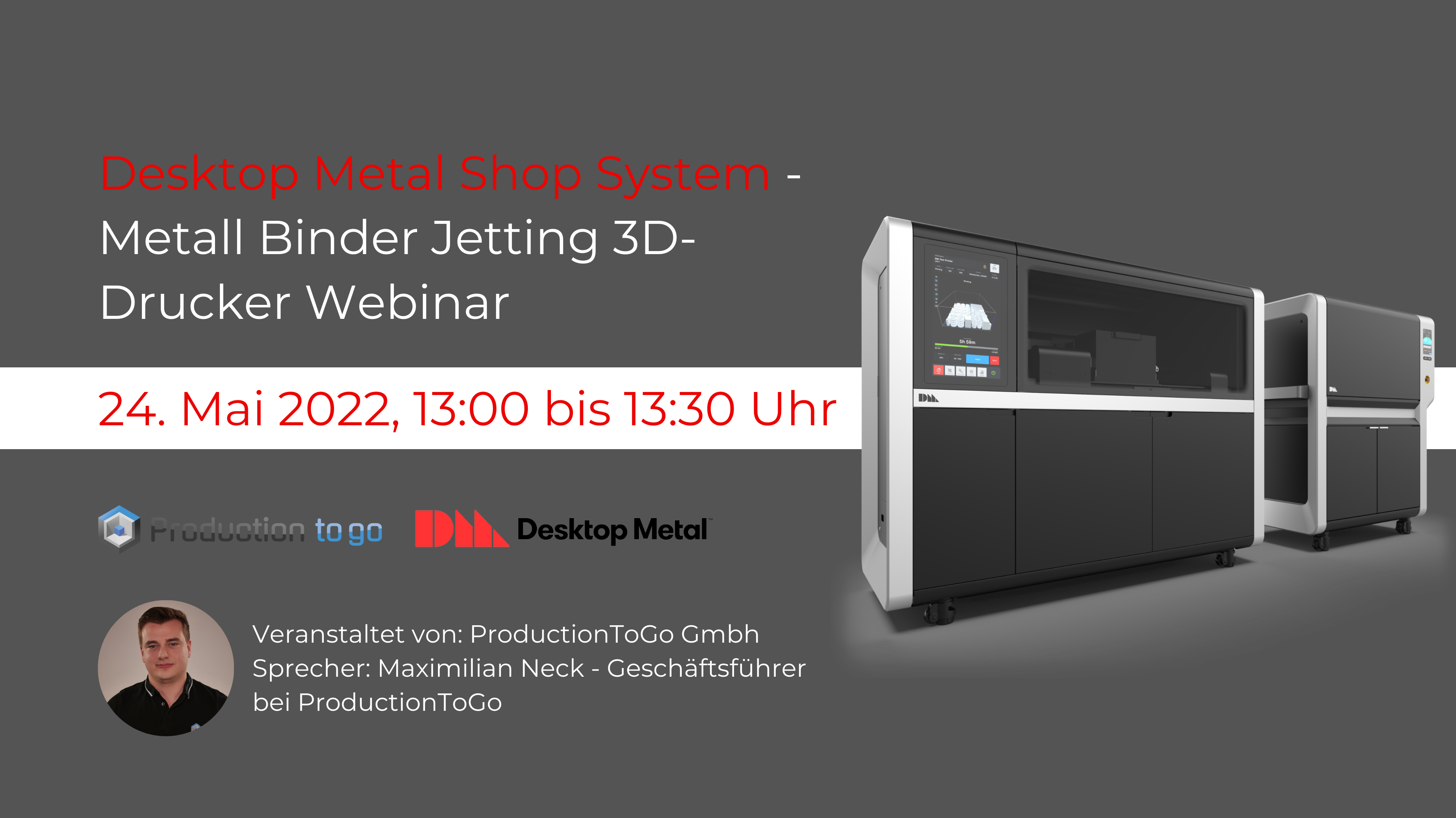 Desktop Metal Shop System Webinar Thumbnail Desktop Metal Shop System Webinar Thumbnail